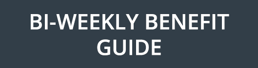 bi-weekly benefit guide